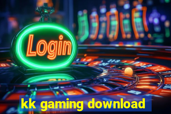 kk gaming download